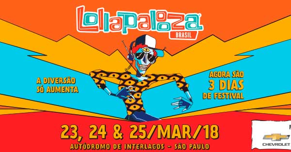 Lollapalooza Brasil anuncia datas da edição de 2018