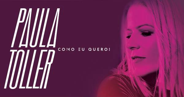 Paula Toller confirma apresentação em São Paulo