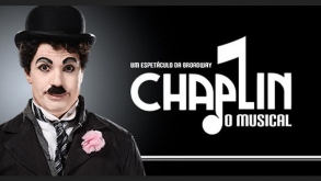 “Chaplin, o Musical” entra em cartaz neste mês em São Paulo