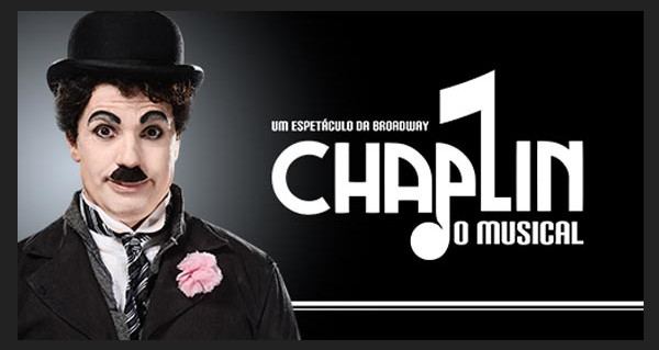 “Chaplin, o Musical” entra em cartaz neste mês em São Paulo
