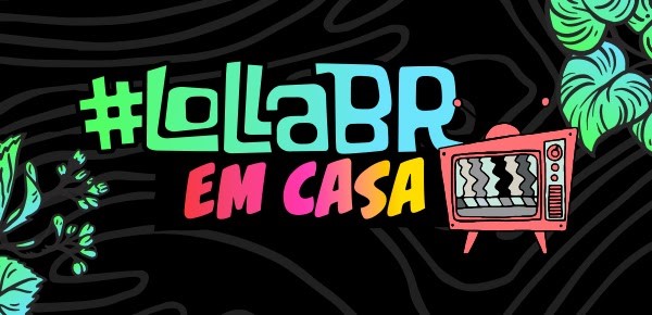 #LollaBRemCasa promove mais oito lives neste domingo