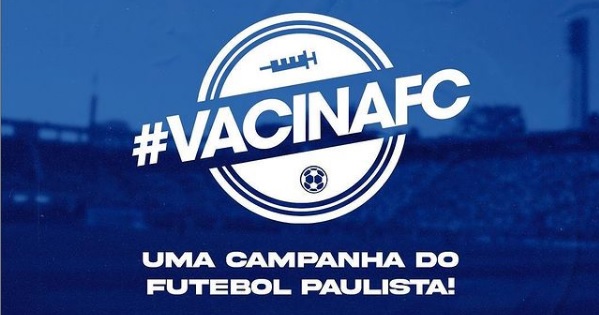 FPF e clubes do futebol paulista fazem campanha em prol da vacina