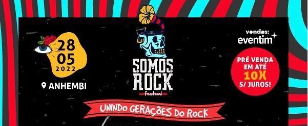 Somos Rock Festival 2022 está com pré-venda de ingressos aberta