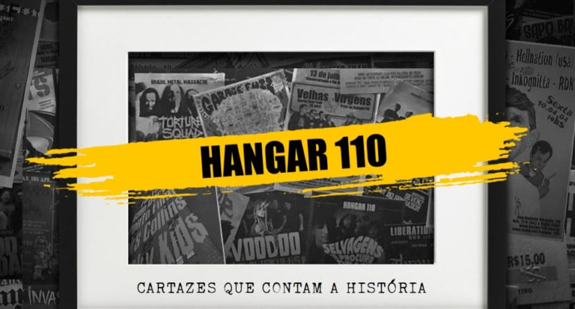 Hangar 110 promove mostra virtual de cartazes que contam sua história