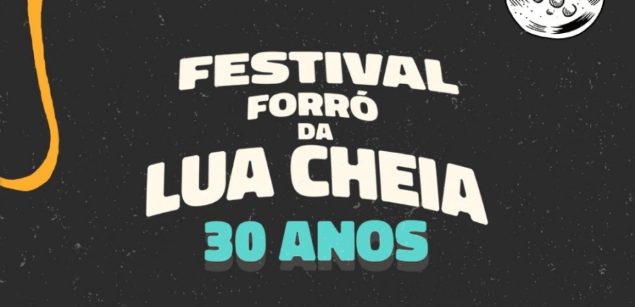 Festival Forró da Lua Cheia está com último lote de ingressos à venda