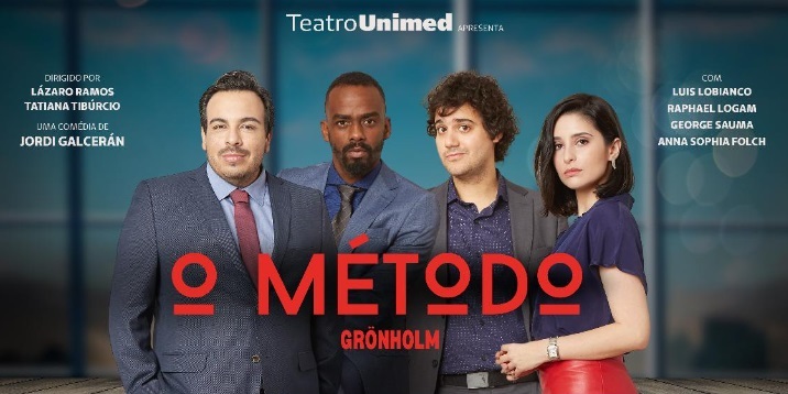 Comédia teatral “O Método Grönholm” está em cartaz no Teatro Unimed