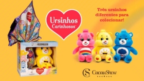 Cacau Show tem kits de Páscoa com pelúcia dos Ursinhos Carinhosos