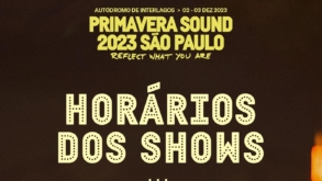 Primavera Sound São Paulo 2023 divulga horários dos shows em seus 2 dias